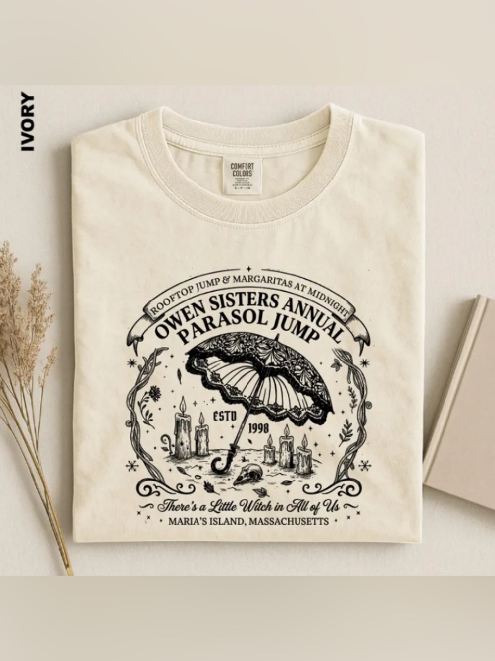 Owens Sisters Annual Parasol Jump Shirt, Practical Magic Witch Comfort Color Tee